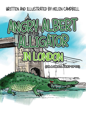 cover image of Angry Albert Alligator in London